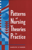 Patterns of Nursing Theories in Practice