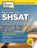 Cracking the New York City SHSAT  Specialized High Schools Admissions Test   3rd Edition
