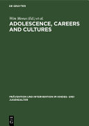 Adolescence, Careers and Cultures