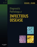 Diagnostic Pathology of Infectious Disease E-Book