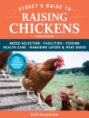 Storey s Guide to Raising Chickens  4th Edition