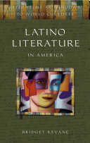 Latino Literature in America by Bridget Kevane PDF