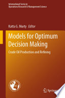 Models for Optimum Decision Making