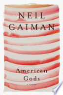 American Gods  The Tenth Anniversary Edition