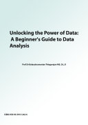 Unlocking the Power of Data: A Beginner's Guide to Data Analysis