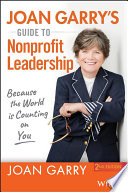 Joan Garry s Guide to Nonprofit Leadership Book