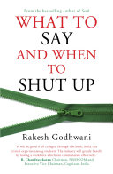 What To Say And When To Shut Up