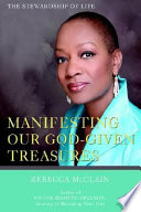 Manifesting Our God given Treasures