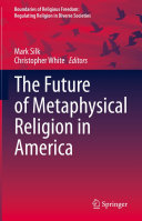 The Future of Metaphysical Religion in America Pdf/ePub eBook