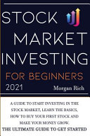 Stock Market Investing For Beginners 2021