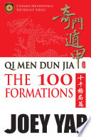 Qi Men Dun Jia : The 100 Formations