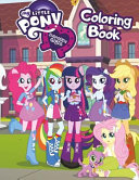 My Little Pony Equestria Girls Coloring Book