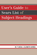 User's Guide to Sears List of Subject Headings