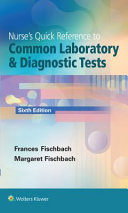 Nurse s Quick Reference to Common Laboratory   Diagnostic Tests Book