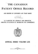 The Canadian Patent Office Record and Register of Copyrights ...