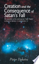 Creation and the Consequence of Satan's Fall