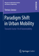 Paradigm Shift in Urban Mobility