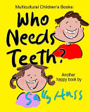 Who Needs Teeth  Book