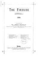 The Fireside annual [afterw.] pictorial annual [formerly Our own fireside] conducted by C. Bullock