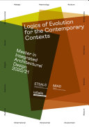 Logics of Evolution for the Contemporary Contexts