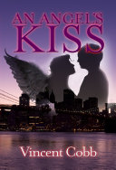 An Angels Kiss [Pdf/ePub] eBook