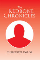 The Redbone Chronicles