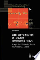 Large Eddy Simulation of Turbulent Incompressible Flows Book