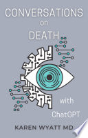 Conversations on Death with ChatGPT Book