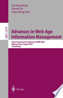 Advances in Web Age Information Management