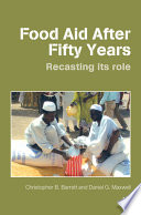 Food Aid After Fifty Years Book