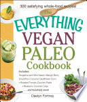 The Everything Vegan Paleo Cookbook Book