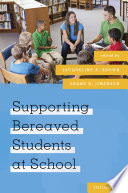 Supporting Bereaved Students at School Book PDF