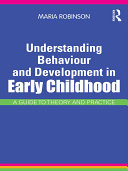 Understanding Behaviour and Development in Early Childhood