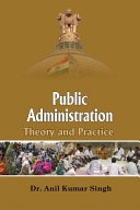 Public administration :Theory and Practice