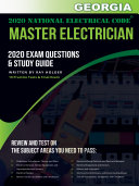 Georgia 2020 Master Electrician Exam Questions and Study Guide