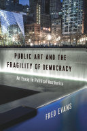 Public Art and the Fragility of Democracy