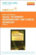 Veterinary Neuroanatomy and Clinical Neurology Pageburst Access Code