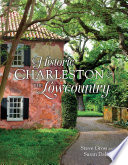 Historic Charleston and the Lowcountry Book PDF