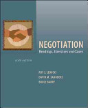Negotiation  Readings  Exercises  and Cases