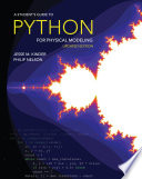 A Student s Guide to Python for Physical Modeling Book PDF