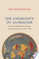 The Emergence of Globalism Book