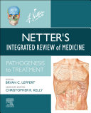 Netter's Integrated Review of Medicine, E-Book
