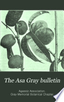 The Asa Gray Bulletin