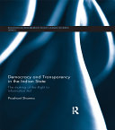 Democracy and Transparency in the Indian State