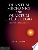 Quantum Mechanics and Quantum Field Theory Book PDF