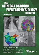 The Clinical Cardiac Electrophysiology Handbook