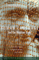Human Language and Our Reptilian Brain