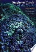 Staghorn Corals of the World Book