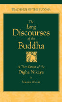 The Long Discourses of the Buddha