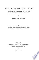 Essays on the Civil War and Reconstruction and Related Topics Book
